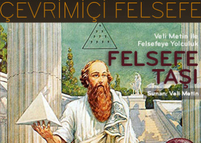 Veli Metin ile Felsefeye Yolculuk – Felsefe Taşı